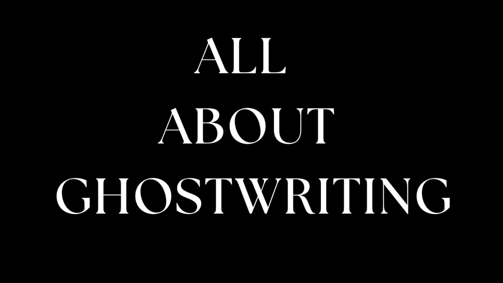 What Is Ghostwriting?